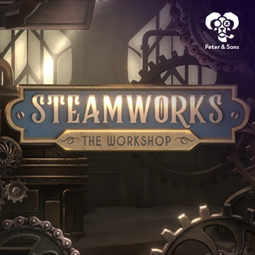 Steamworks - The workshop - LETSEBET77