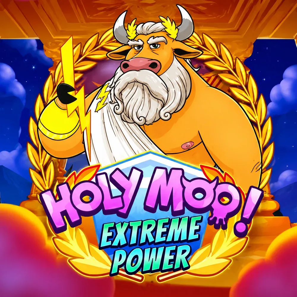Holy Moo! Extreme Power - LETSEBET77
